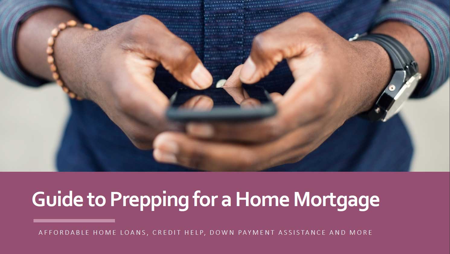 Talk About Town: Are You Mortgage Ready?